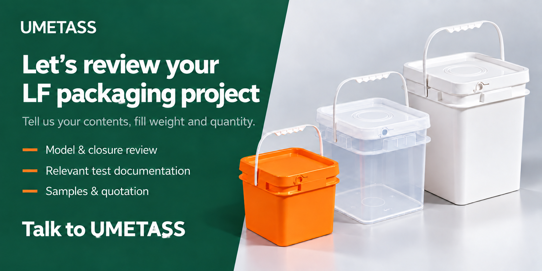 Discuss Your LF Packaging Project with UMETASS.png