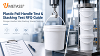 //iororwxhjnikll5q.leadongcdn.com/cloud/prBmmKmqlpSRmlokqrkqir/Plastic-Pail-Handle-Stacking-Tests-RFQ-Guide-UMETASS.png